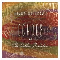 Counting Crows - Echoes of the Outlaw Roadshow