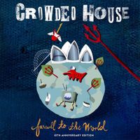 Crowded House - Farewell to the World