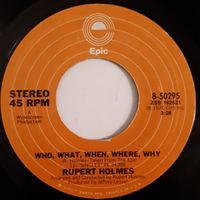 Rupert Holmes - Who, What, When, Where, Why