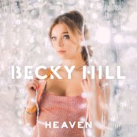 Becky Hill - Heaven