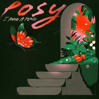 POSY - I Know A Place