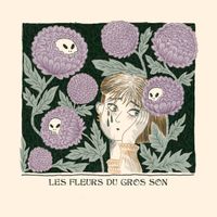 Le Baron De Vinc&egrave;se - Les fleurs du gros son