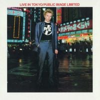 Public Image Ltd. - Live In Tokyo