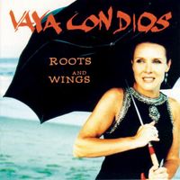 Vaya Con Dios - Roots & Wings