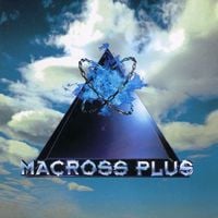 菅野よう子 [Yoko Kanno] - MACROSS PLUS ORIGINAL SOUNDTRACK