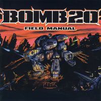 Bomb 20 - Field Manual