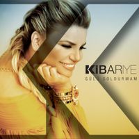 Kibariye - G&uuml;l&uuml; Soldurmam