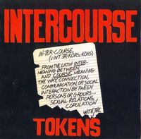 The Tokens - Intercourse