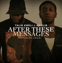 Talib Kweli - After These Messages