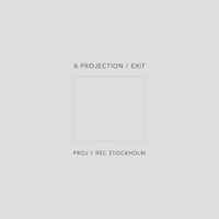 A Projection - Exit
