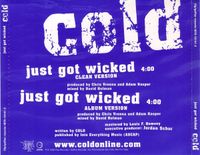 Cold - Just got wicked