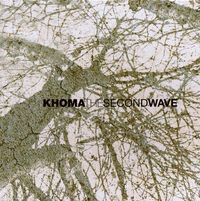 Khoma - The Second Wave