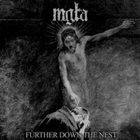 Mgła - Further Down the Nest
