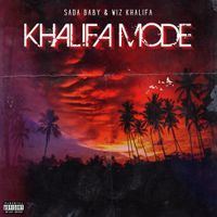 Sada Baby - KHALIFA MODE