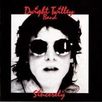 Dwight Twilley Band - Sincerely