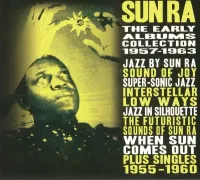 Sun Ra - The Early Albums Collection: 1957-1963
