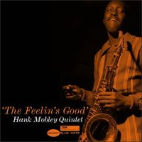 Hank Mobley - The Feelin's Good