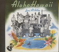 Lani McIntire & His Orchestra - Aloha Hawaii