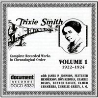 Trixie Smith - Trixie Smith Vol. 1 (1922-1924)