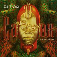 Carl Cox - At The End Of The Clich&eacute;
