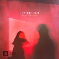 Feint - Let Me Go