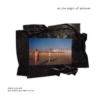 On the Might of Princes - Where You Are And Where You Want To Be [2020 Remaster]