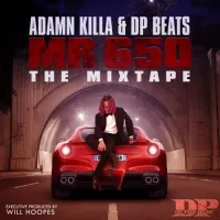 Adamn Killa & DP Beats - Mr 650