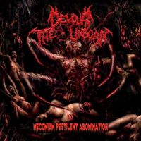 Devour The Unborn - Meconium Pestilent Abomination