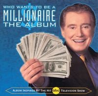 Various Artists - Who Wants to Be a Millionaire: The Album