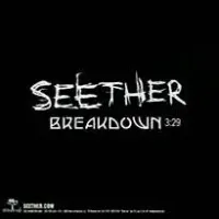 Seether - Breakdown