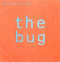 Dire Straits - The Bug