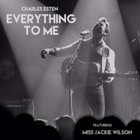 Charles Esten - Everything to Me