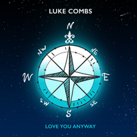 Luke Combs - Love You Anyway