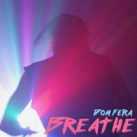 Dom Fera - Breathe