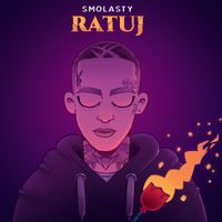 Smolasty - Ratuj