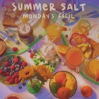Summer Salt - Monday's F&aacute;cil