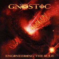 Gnostic - Engineering the Rule
