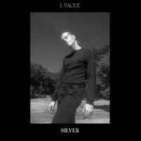 J. Vague - SILVER