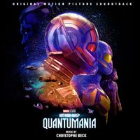 Christophe Beck - Ant-Man and The Wasp: Quantumania