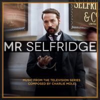 Charlie Mole - Mr Selfridge