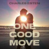 Charles Esten - One Good Move