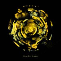 Viktor Orri &Aacute;rnason - Myrkvi