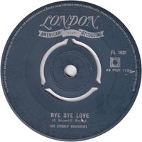The Everly Brothers - Bye Bye Love
