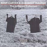 Kent Carter & Albrecht Maurer - The Juillaguet Collection
