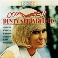 Dusty Springfield - Ooooooweeee!!!