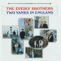 The Everly Brothers - Two Yanks in England