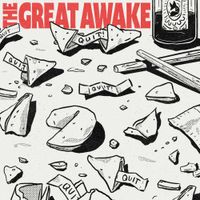 The Great Awake - Quit