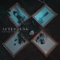 Afterdusk - FATALIZE
