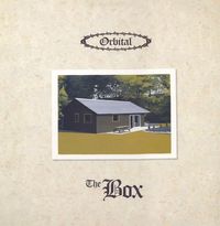 Orbital - The Box