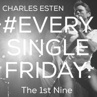 Charles Esten - #EverySingleFriday: The 1st Nine